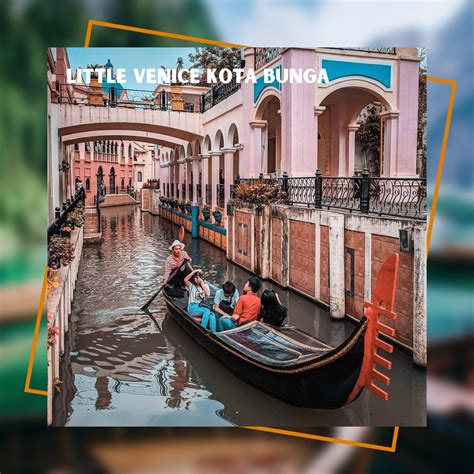 Jelajahi Little Venice Kota Bunga, Wisata Bernuansa Italia di Tanah Pasundan